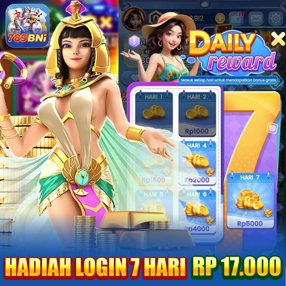 hadiah login 7 hari Rp. 17.000 di 789bni apk slot